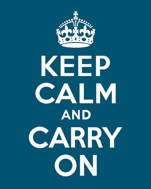 Keep Calm and Carry On, premium art print (oceanside)