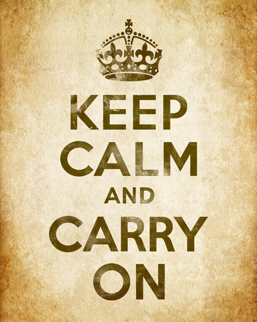 Keep Calm and Carry On, premium art print (old paper)