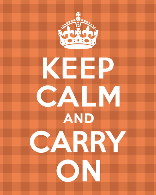 Keep Calm and Carry On, premium art print (orange plaid)