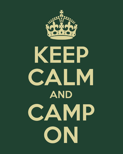 Keep Calm and Camp On, premium art print (forest green)