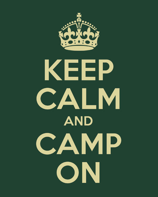 Keep Calm and Camp On, premium art print (forest green)