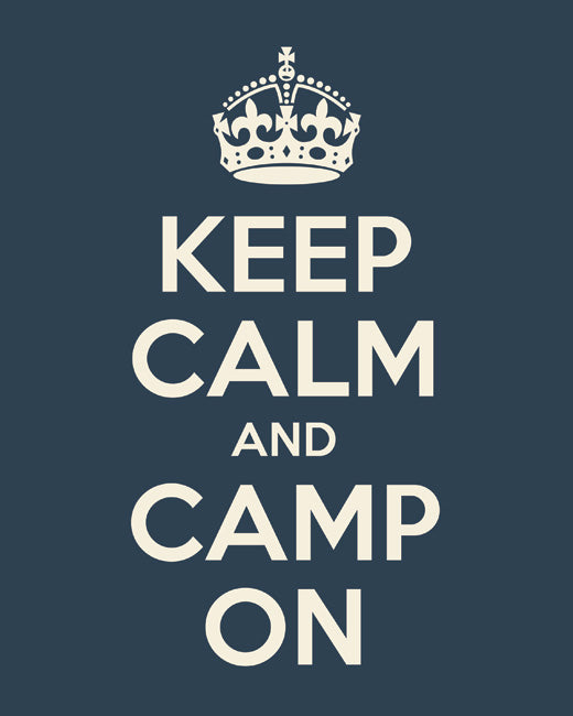 Keep Calm and Camp On, premium art print (navy)