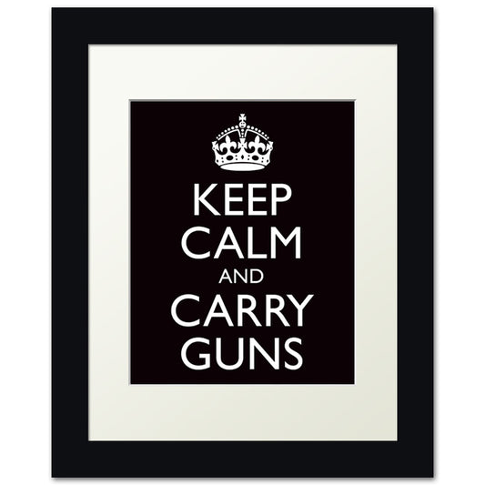Keep Calm and Carry Guns, framed print (black)