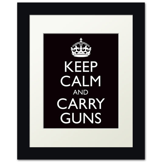 Keep Calm and Carry Guns, framed print (black)