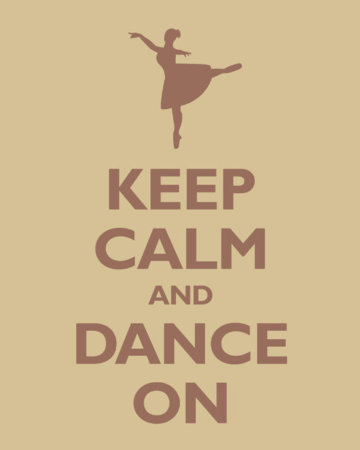 Keep Calm and Dance On, premium art print (banana cream)