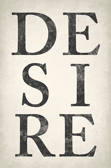 Desire, motivational poster print