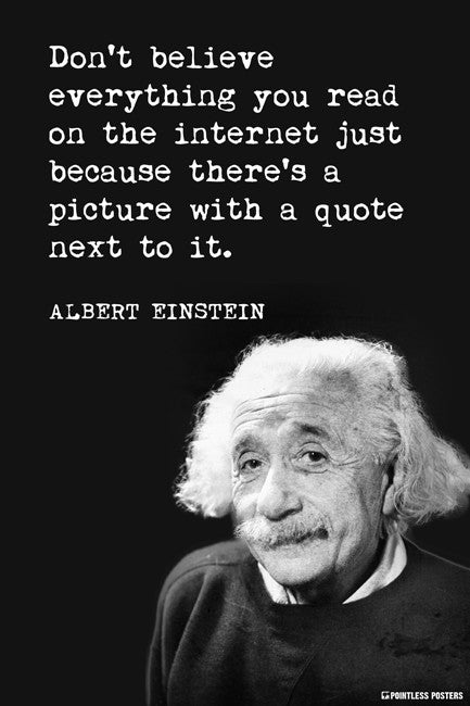 Don't Believe Everything You Read On The Internet Poster – Keep Calm ...