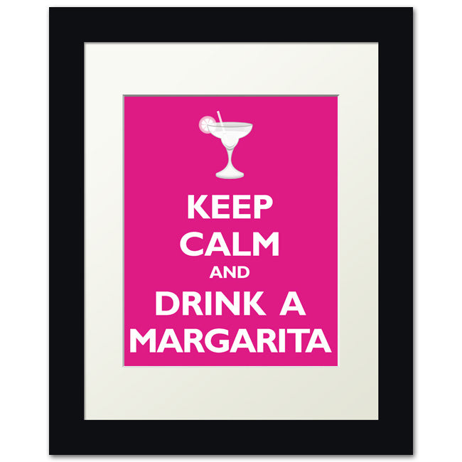 Keep Calm and Drink A Margarita, framed print (hot pink)