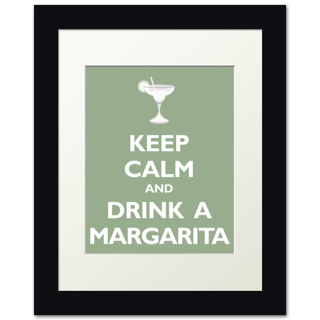 Keep Calm and Drink A Margarita, framed print (pale green)