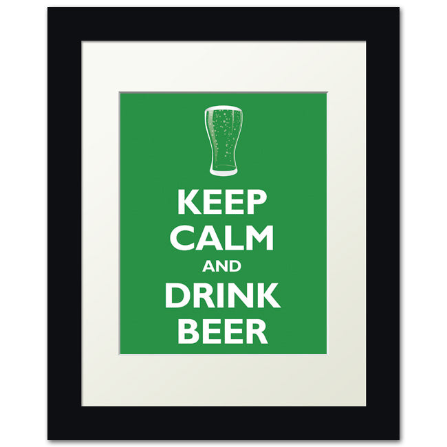 Keep Calm and Drink Beer, framed print (kelly green)