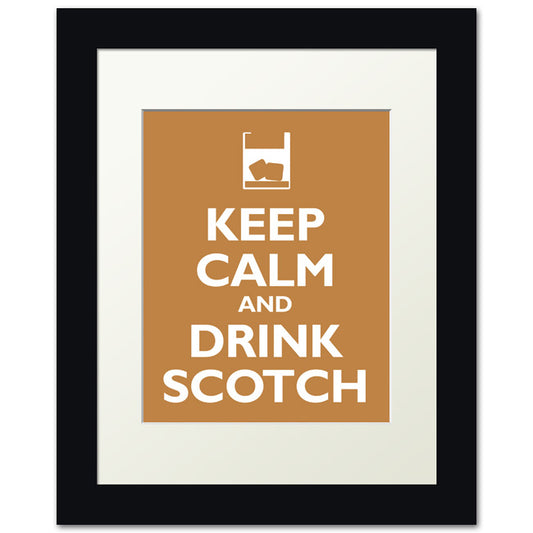 Keep Calm and Drink Scotch, framed print (copper)