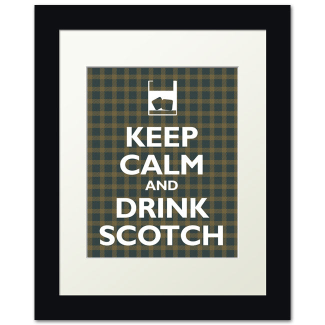 Keep Calm and Drink Scotch, framed print (forest green plaid)