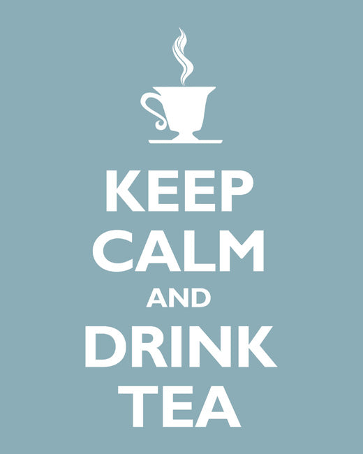 Keep Calm and Drink Tea, premium art print (light blue)
