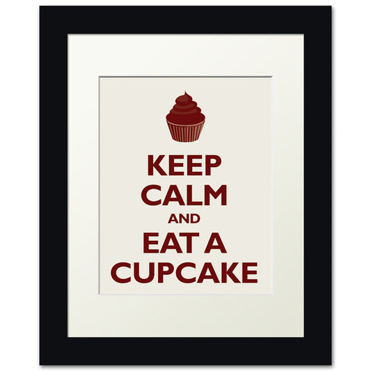 Keep Calm and Eat A Cupcake, framed print (antique white)