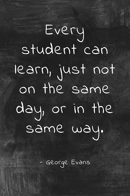 Every Student Can Learn (George Evans Quote), classroom motivational poster