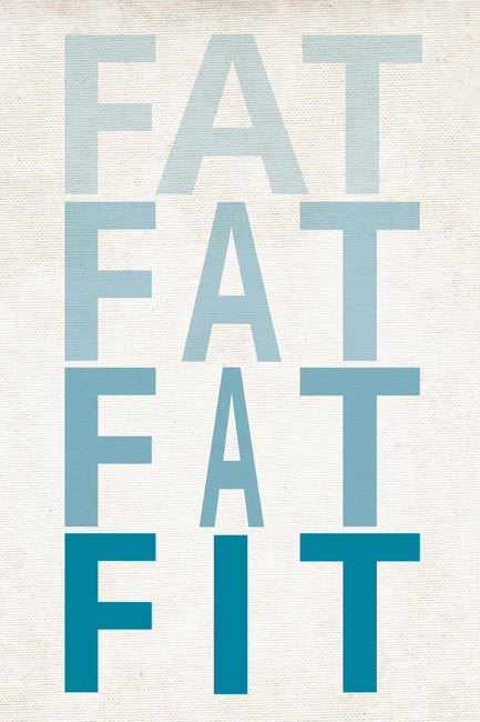 Fat To Fit, motivational poster print