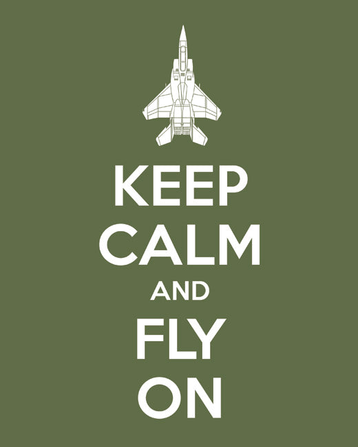 Keep Calm and Fly On, premium art print (olive)