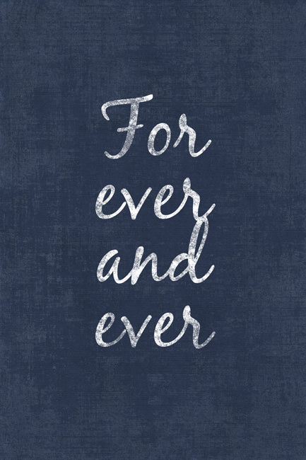 For Ever And Ever, love poster print