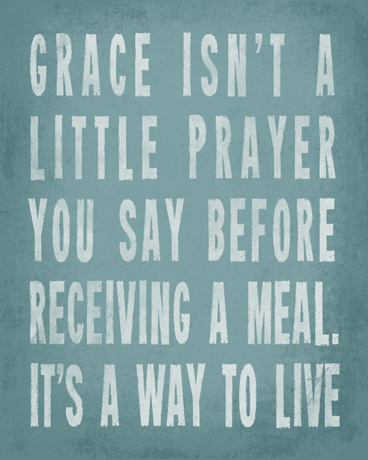 Grace Isn't A Little Prayer You Say (sea breeze), removable wall decal