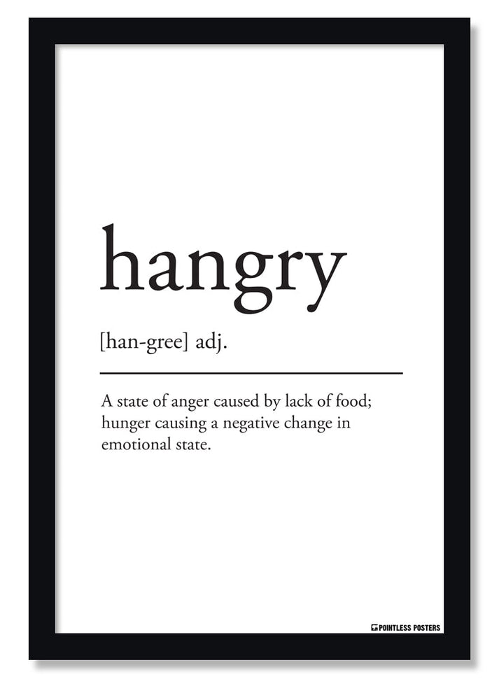 Hangry Definition Poster Keep Calm Collection