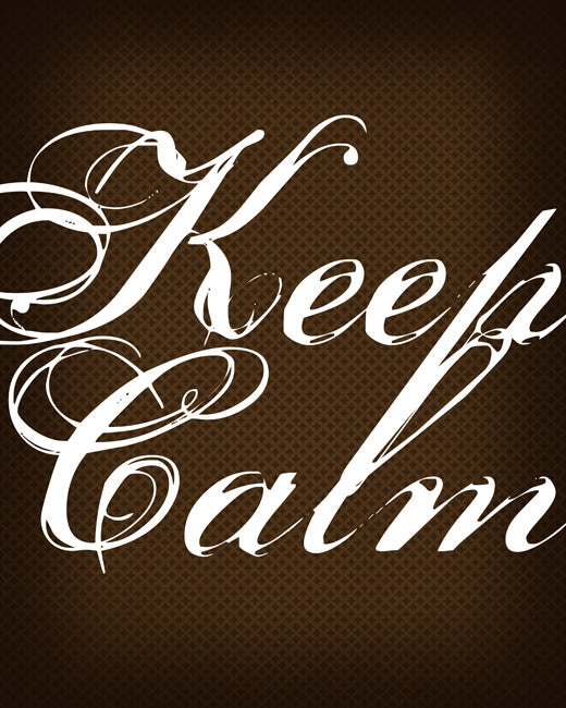 Keep Calm, premium art print (dark chocolate)