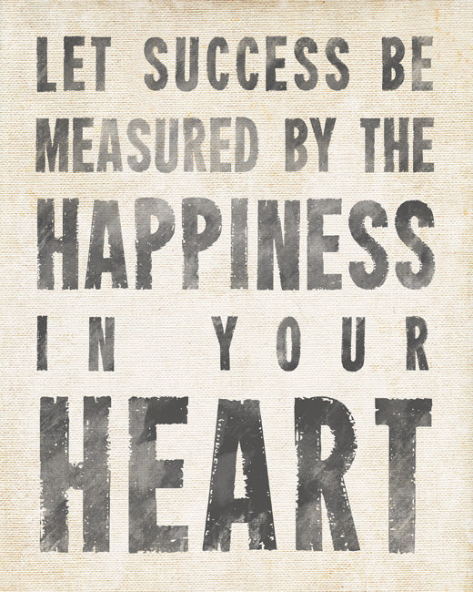 Let Success Be Measured By The Happiness In Your Heart (antique white), removable wall decal