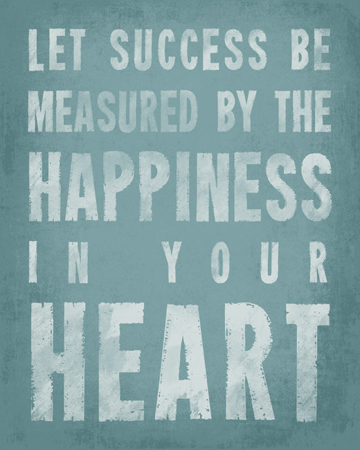 Let Success Be Measured By The Happiness In Your Heart (sea breeze), removable wall decal