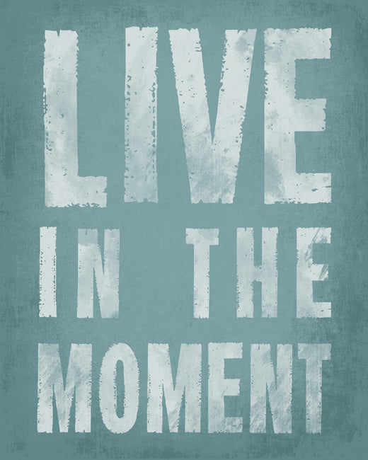 Live In The Moment, premium art print (sea breeze)