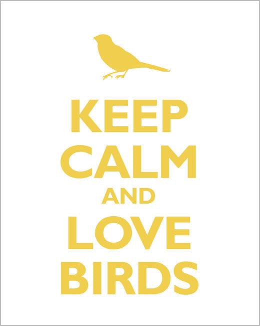 Keep Calm and Love Birds, premium art print (mustard and white)