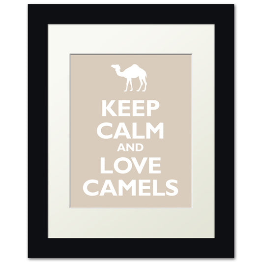Keep Calm and Love Camels, framed print (light khaki)