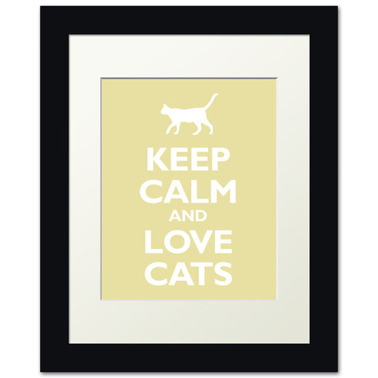 Keep Calm and Love Cats, framed print (chardonnay)
