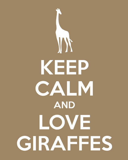 Keep Calm and Love Giraffes, premium art print (khaki)