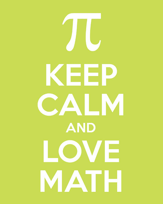 Keep Calm and Love Math, premium art print (citrus)