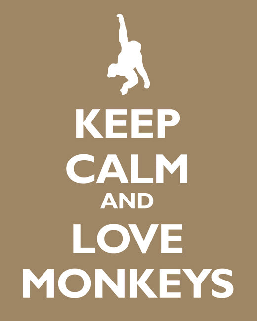 Keep Calm and Love Monkeys, premium art print (khaki)