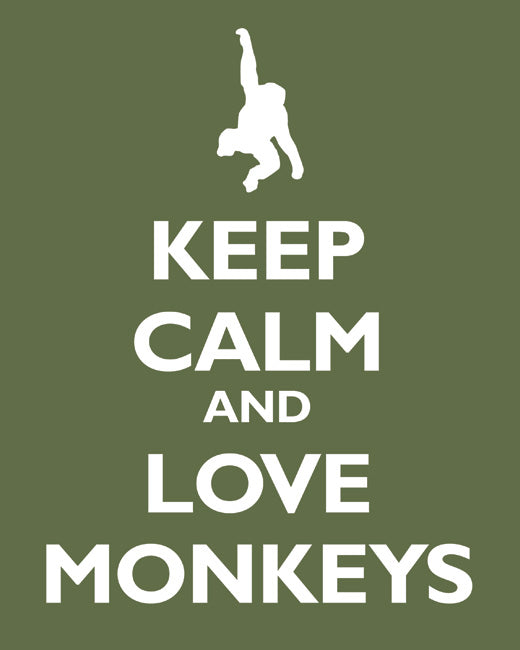 Keep Calm and Love Monkeys, premium art print (olive)