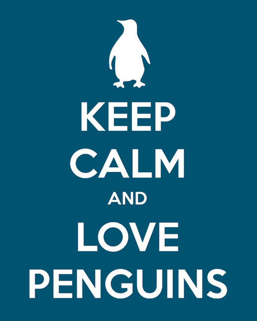 Keep Calm and Love Penguins, premium art print (oceanside)