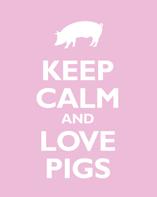 Keep Calm and Love Pigs, premium art print (light pink)