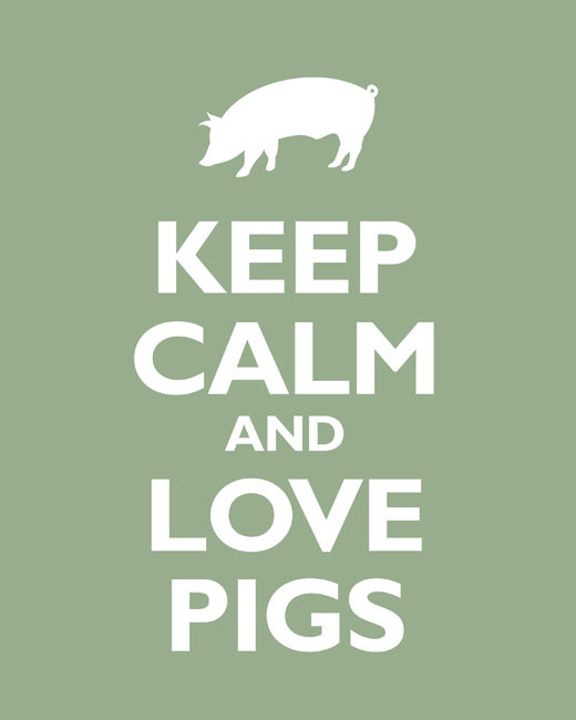 Keep Calm and Love Pigs, premium art print (pale green)