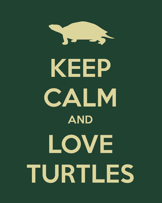 Keep Calm and Love Turtles, premium art print (forest green)