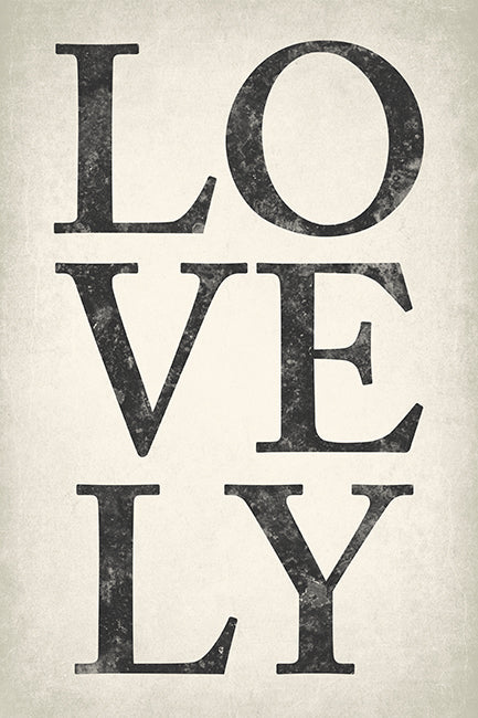 Lovely, motivational poster print