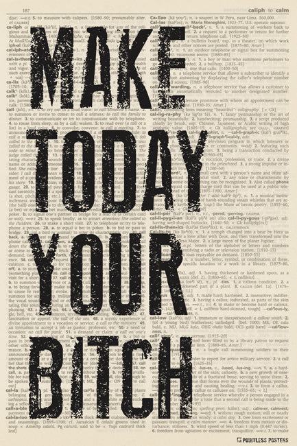 Make Today Your Bitch (dictionary background) Poster