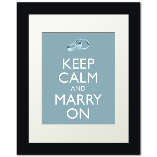 Keep Calm and Marry On, framed print (light blue)