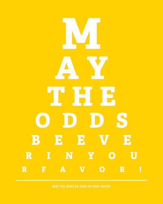 May The Odds Be Ever In Your Favor - Hunger Games, eye chart print (sunshine yellow)