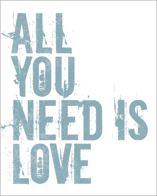 All You Need Is Love, premium art print (light blue)