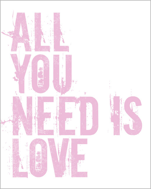 All You Need Is Love, premium art print (light pink)