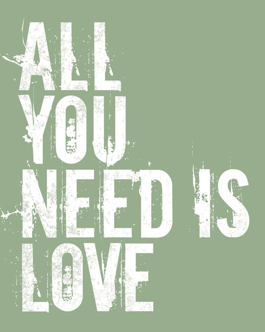 All You Need Is Love, premium art print (pale green)