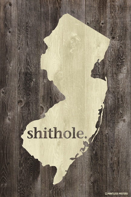 New Jersey Shithole Poster