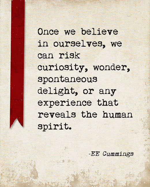 Once We Believe In Ourselves (EE Cummings Quote), motivational art print