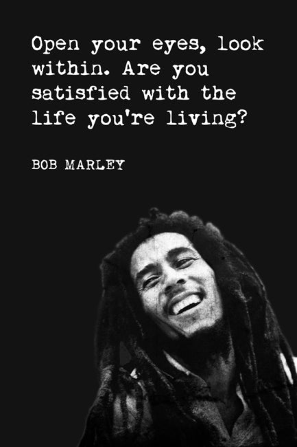Open Your Eyes, Look Within (Bob Marley Quote), motivational poster