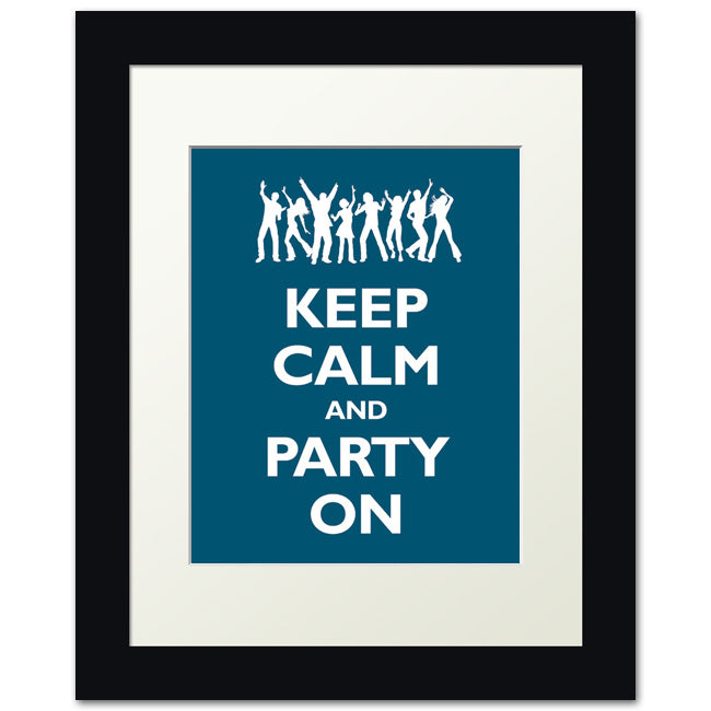 Keep Calm and Party On, framed print (oceanside)